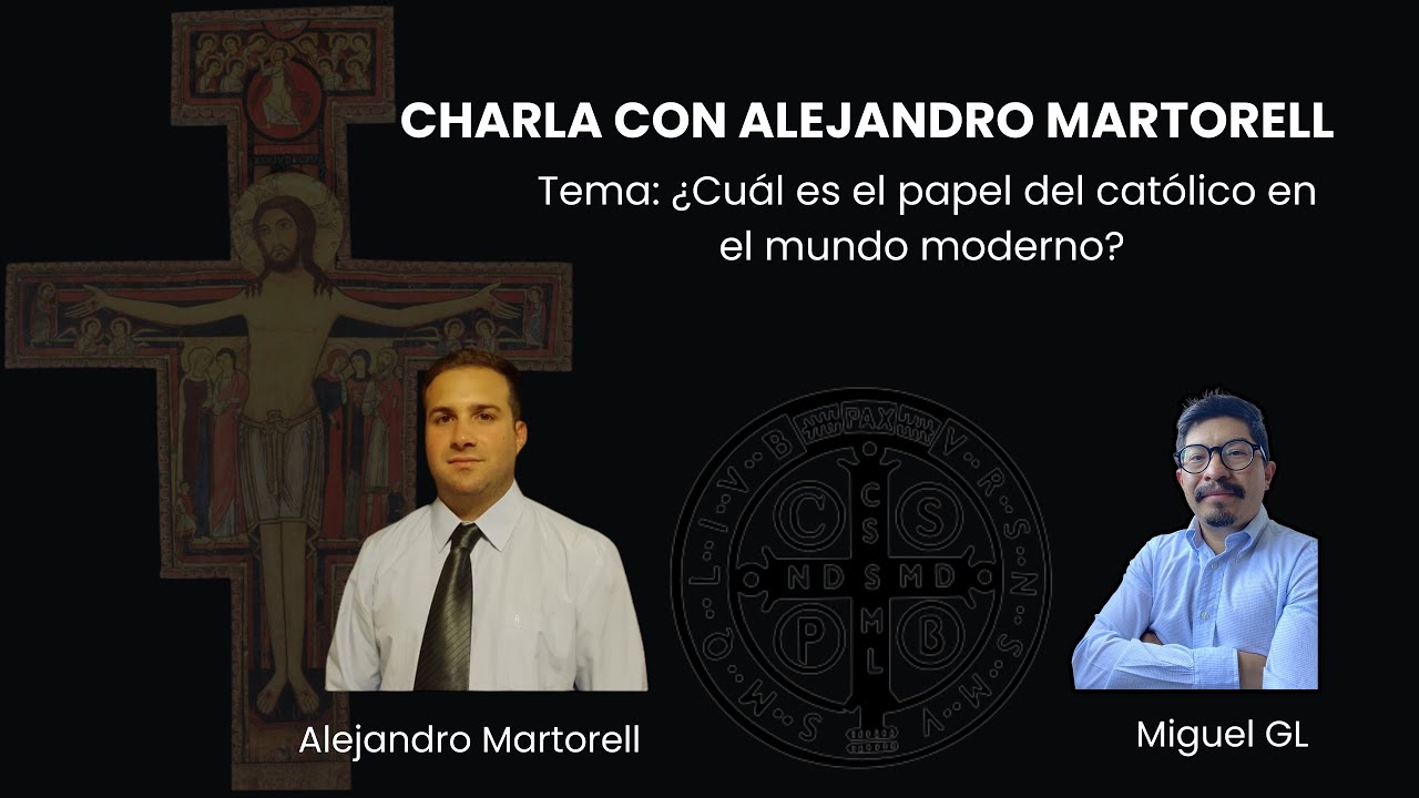 Desobedecer al mundo: el mandato político del católico, Alejandro Martorell | Chino Lee