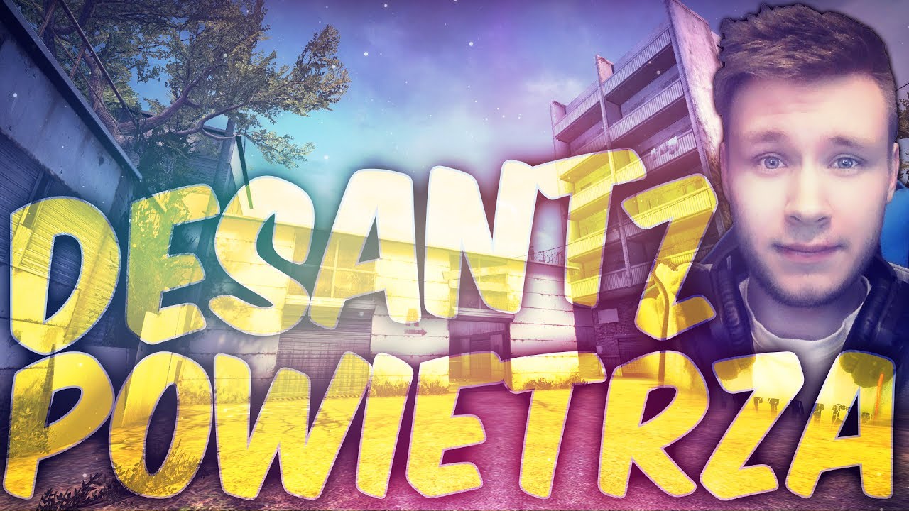 DESANT Z POWIETRZA!