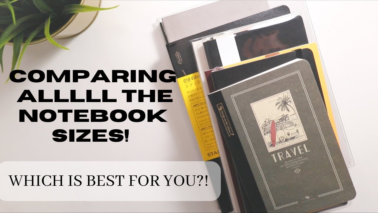 Notebook Size Comparison | Comparing all the sizes! A5, B6, B6 slim, A6, travelers notebooks etc!