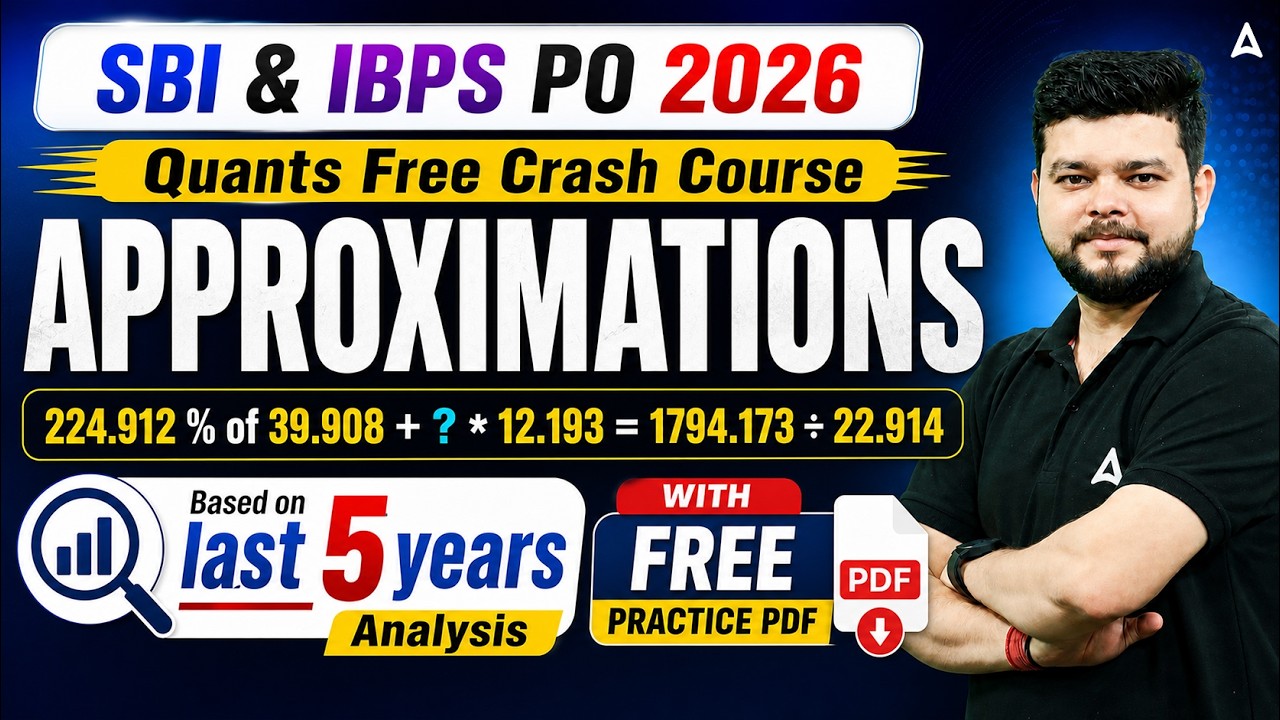 SBI & IBPS PO 2026 | Approximations Crash Course | Last 5 Years Analysis