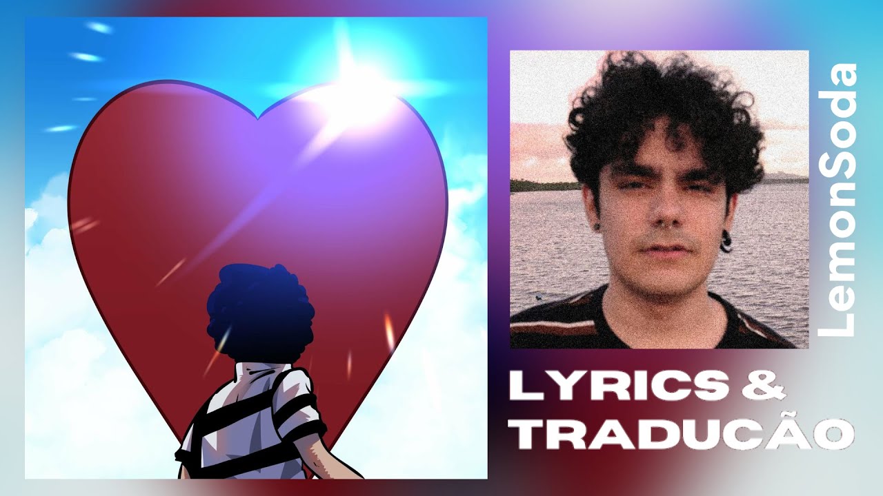 LemonSoda - Love at first sight (Lyrics/Tradução PT-BR)