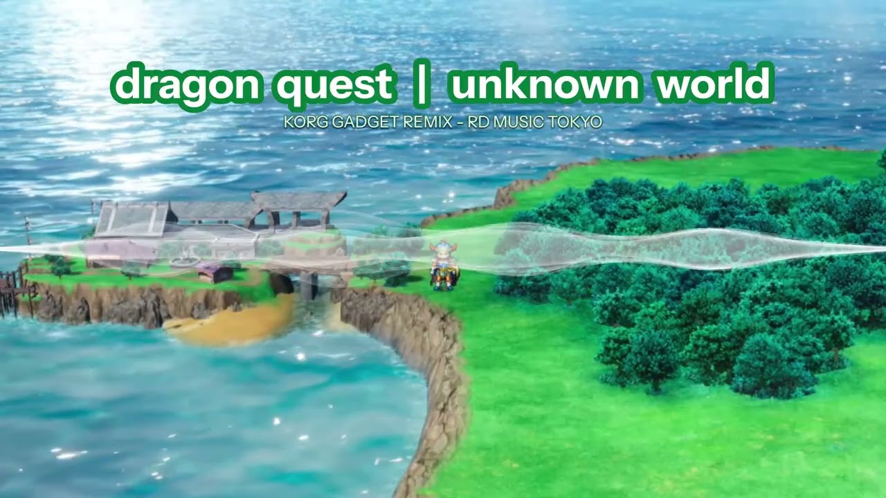 Dragon Quest Unknown World (Korg Gadget Remix) ドラクエ 広野を行く フィールド BGM アレンジ 耳コピー