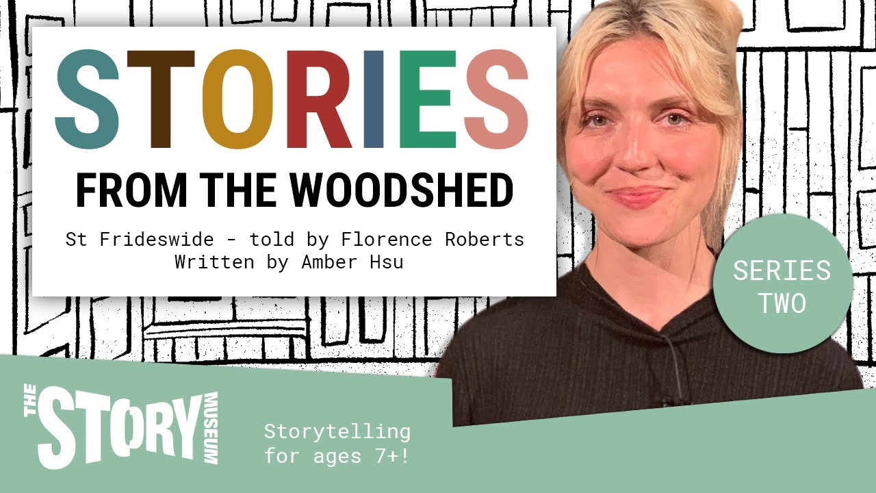 Stories from the Woodshed Series 2 Frideswide