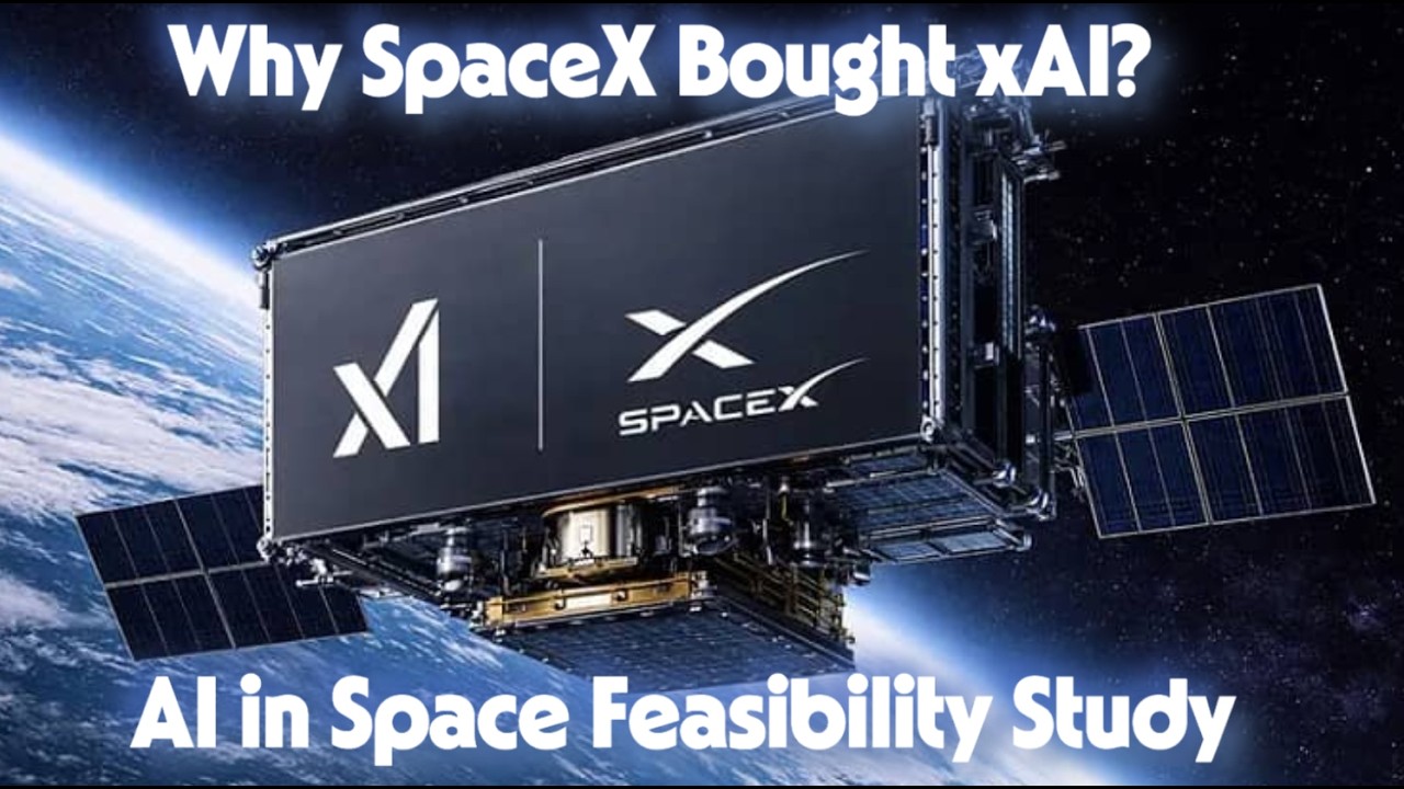 Why SpaceX Bought xAI? AI in Space Feasibility Study