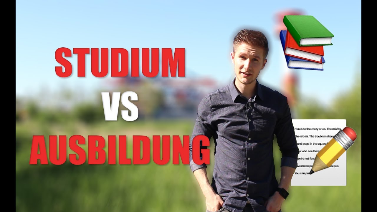 Studieren VS Ausbildung - 3 geniale Schritte den Traumberuf zu finden | Meine Geschichte