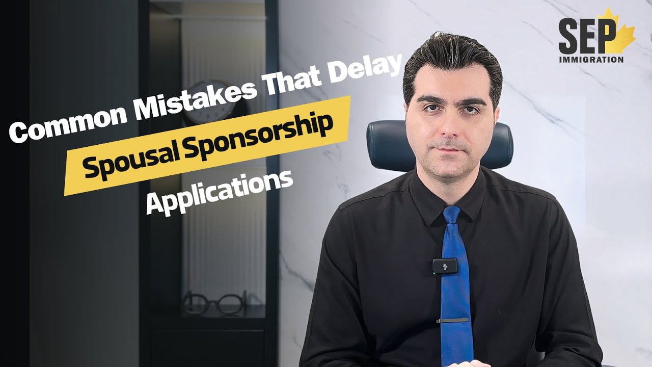 Common Mistakes That Delay Spousal Sponsorship Applications