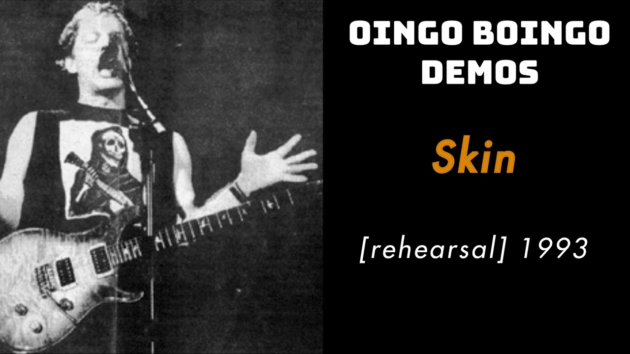 Skin - 1993 (Rehearsal) | Oingo Boingo Rare