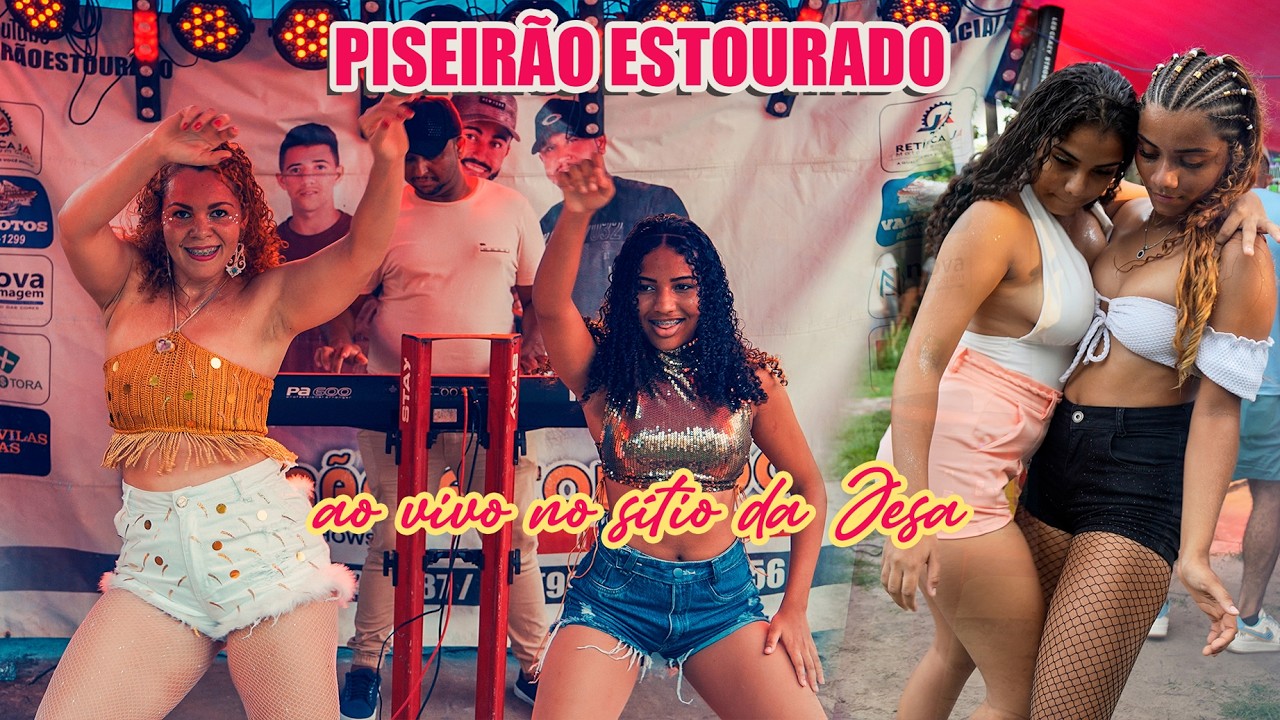 PISEIRÃO ESTOURADO - AO VIVO NO SÍTIO DA JESA