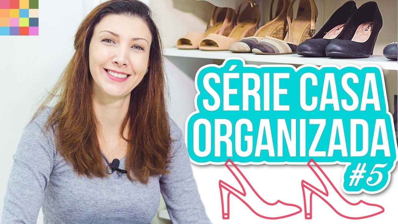 Como organizar SAPATOS  🏠 | Casa Organizada ep.5