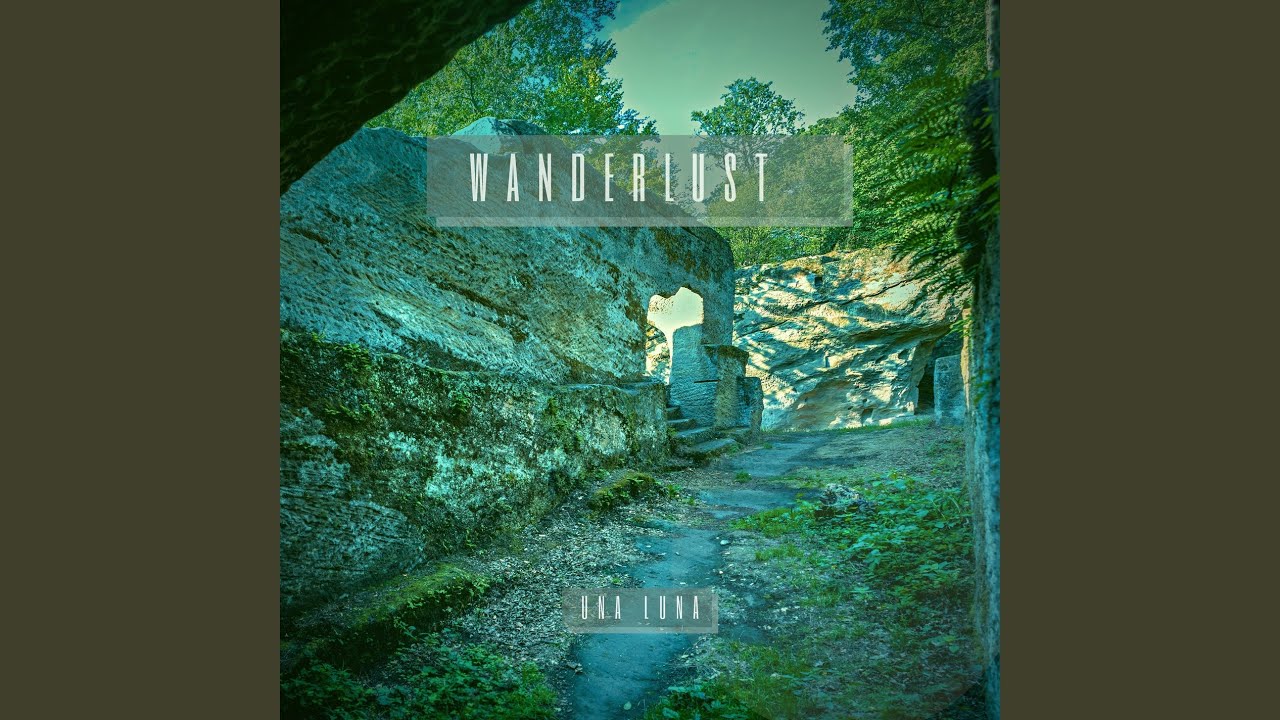 Wanderlust