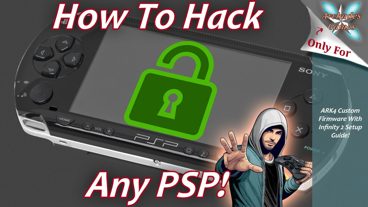 Hack Your PSP In Minutes! - Ark4 Custom Firmware And Infinity 2 Guide!