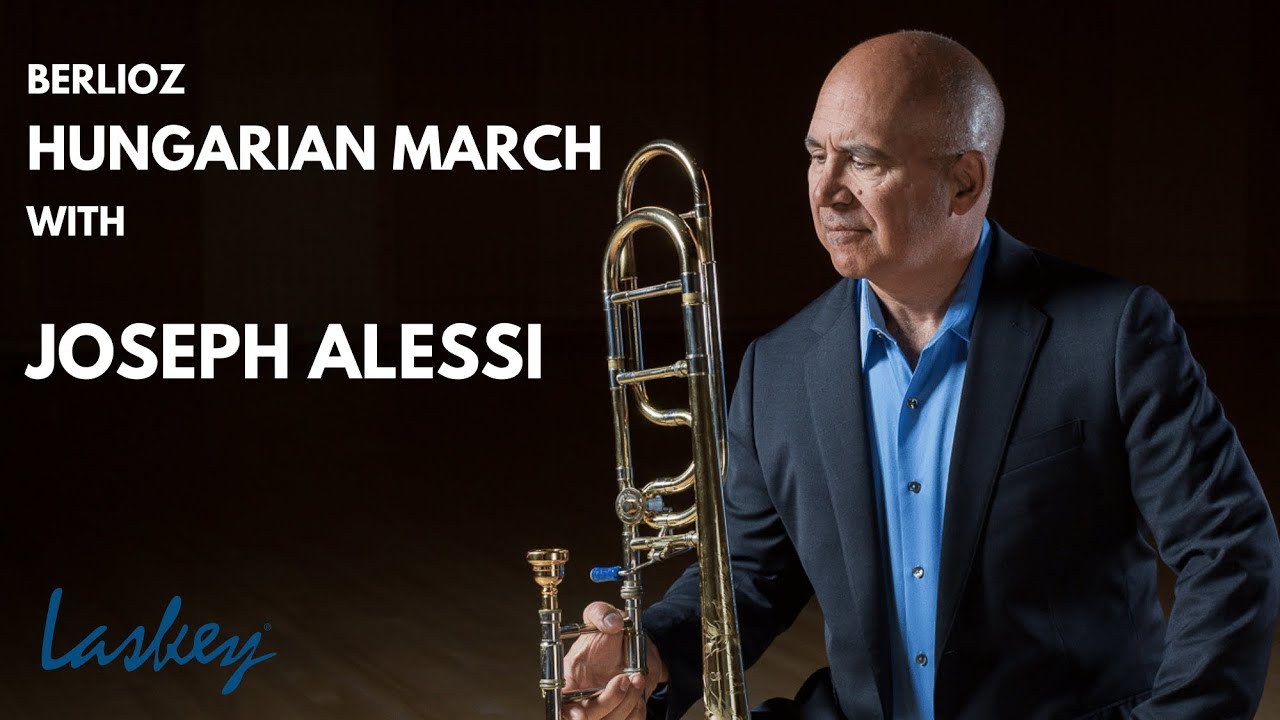 Laskey Orchestral Excerpts: Berlioz, Hungarian March with Joseph Alessi
