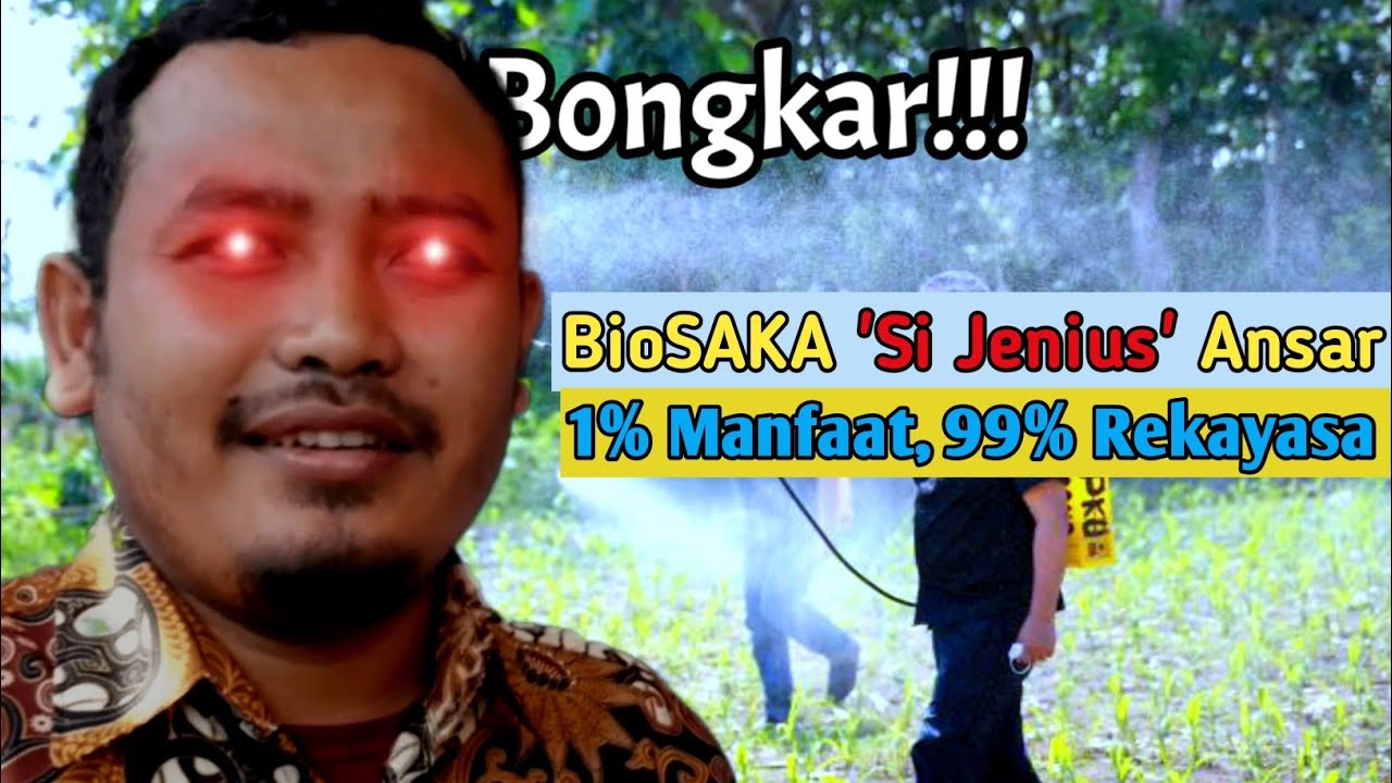 Biosaka: 1% Manfaat, 99% Rekayasa