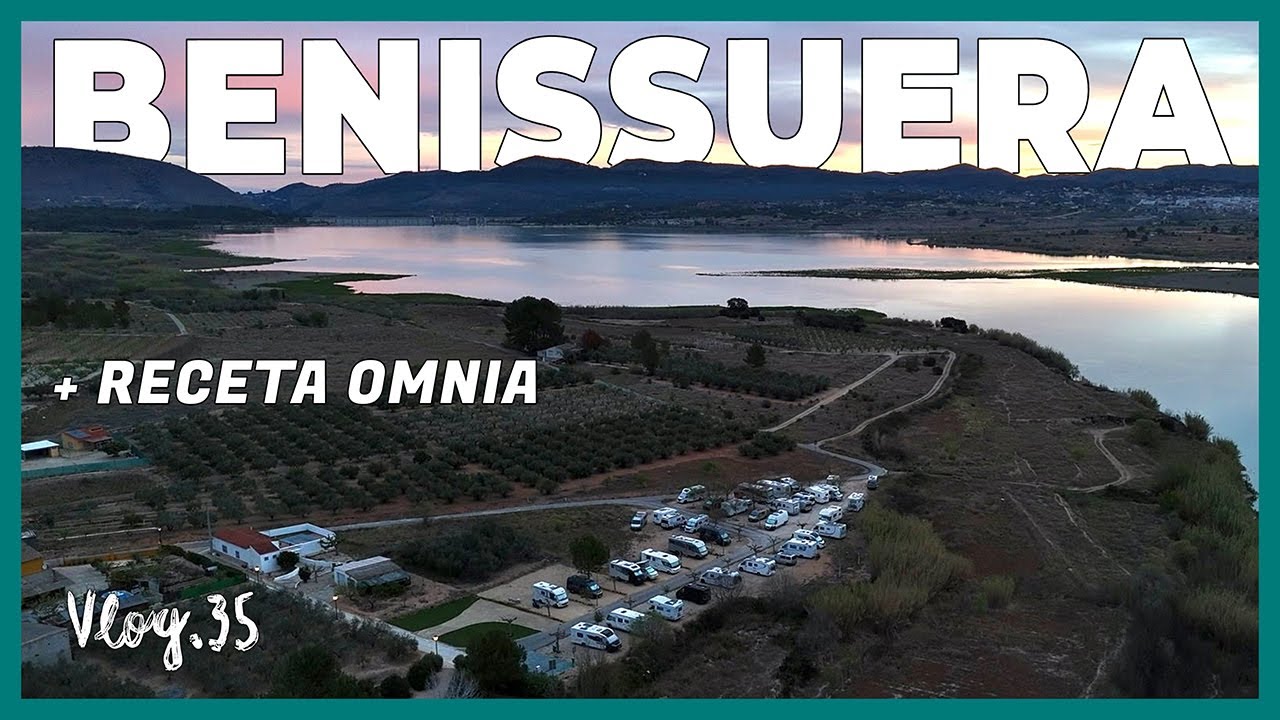 Comunidad Valenciana en Autocaravana: Benissuera y Bocairent | Receta Omnia, y mucho más | VLOG 35.