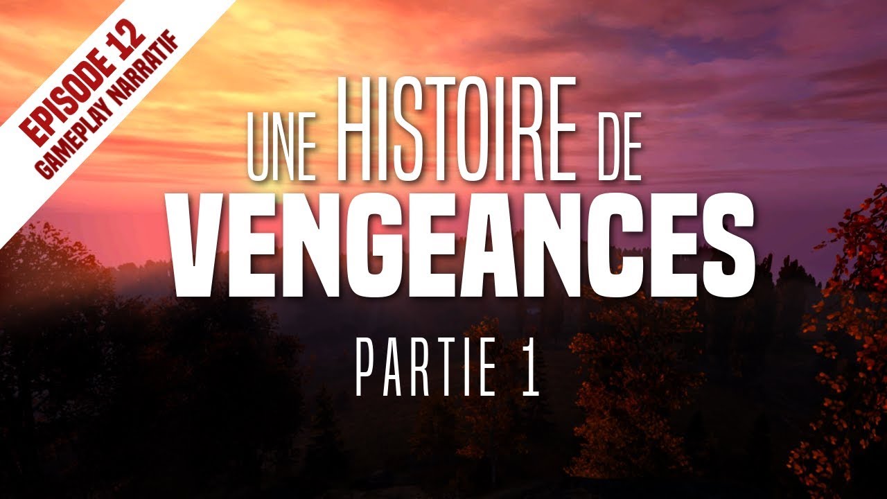 [DAYZ] Une histoire de vengeances - Partie 1 (ENG Subs)