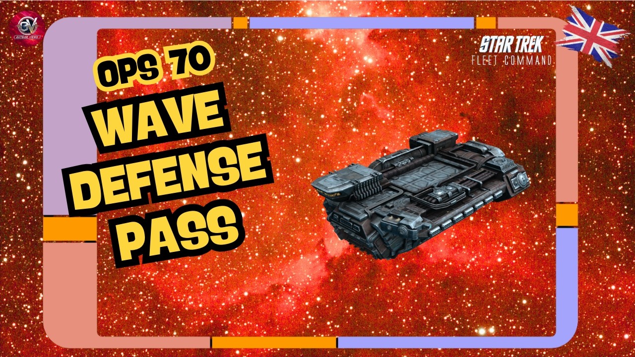 Wave Defense Pass | How to Play Star Trek Fleet Command | Outside Views STFC