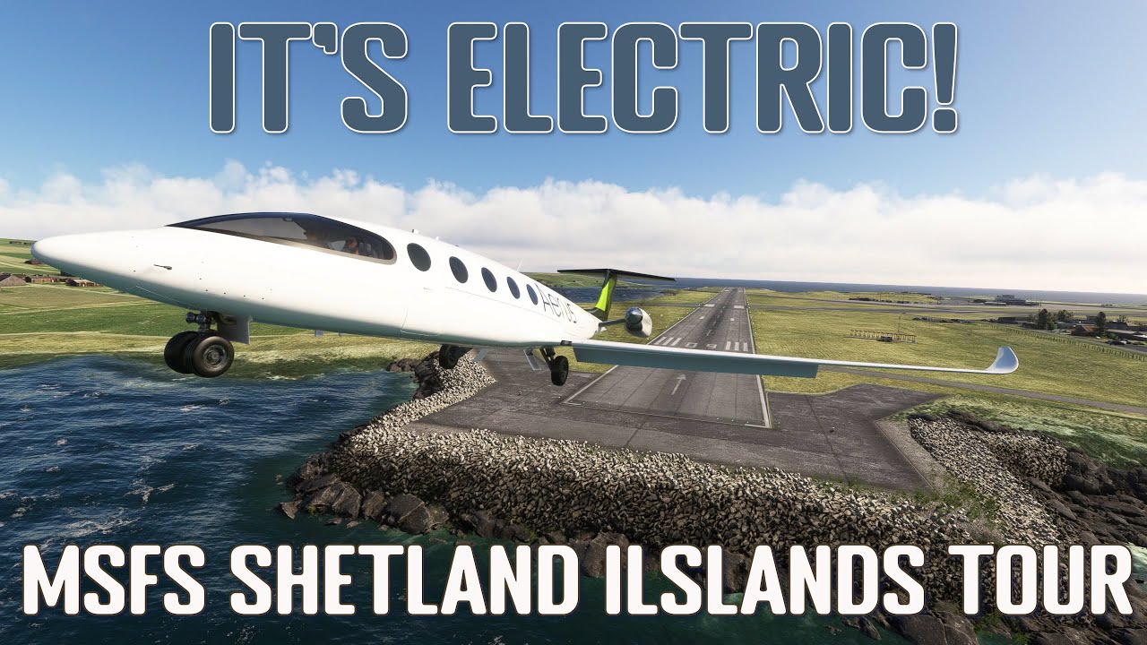 Narrated Tour of the Shetland Islands in the Eviation Alice All-Electric Plane by LiveToAir