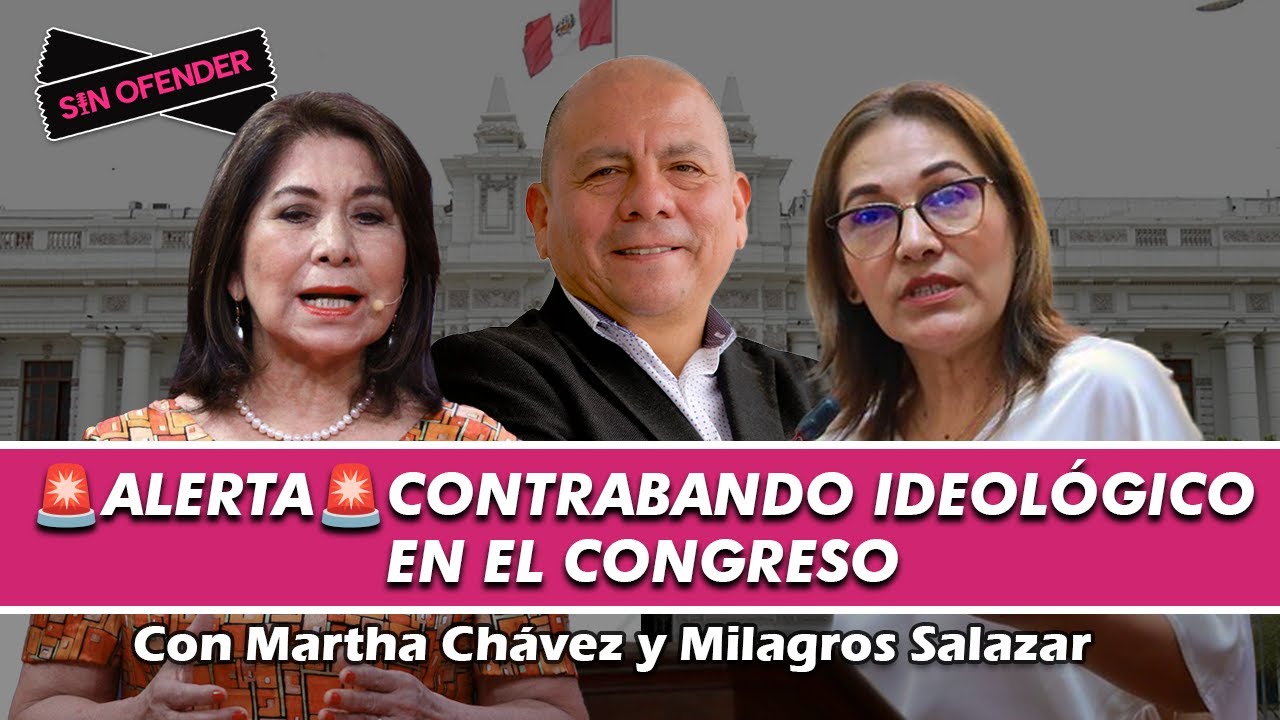 🎙️ Sin Ofender | 🚨ALERTA 🚨CONTRABANDO IDEOLÓGICO EN EL CONGRESO