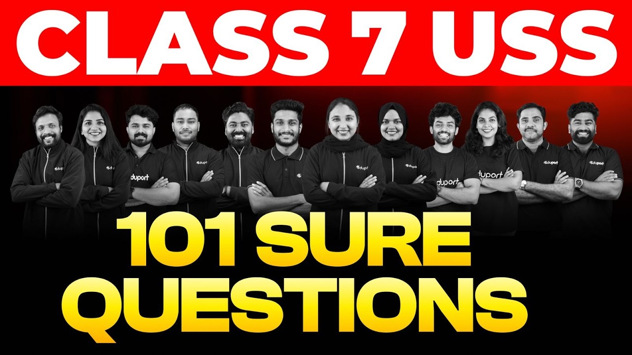 Class 7 | USS | 101 Sure Questions Eduport