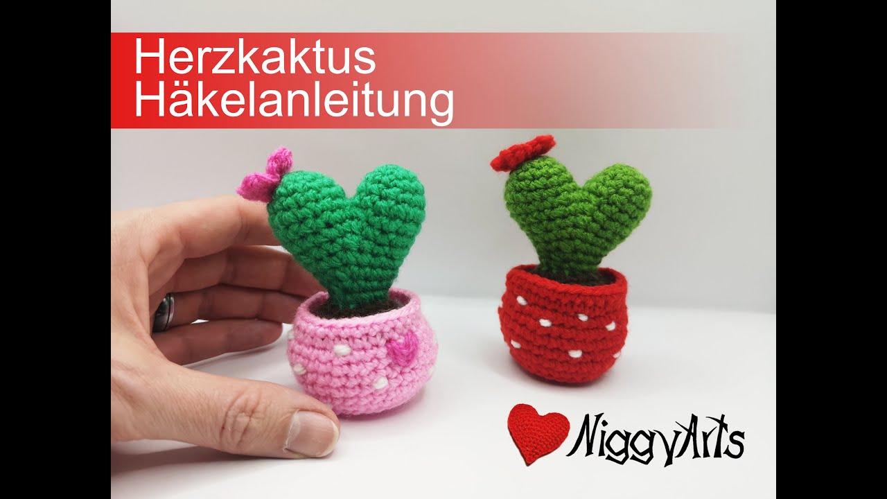 Häkelanleitung Herzkaktus - Häkelvideo Pflanze