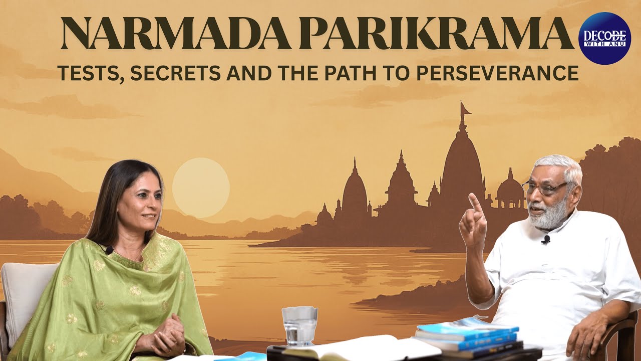 We Are One #9 Narmada Parikrama PART 2 I In conversation with Shri Dinkar Joshi I A Journey of Faith