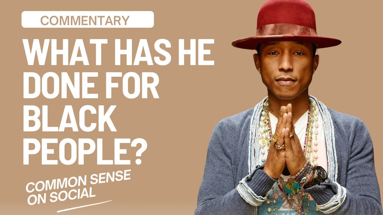 Pharrell Williams Reveals Urgent Message for Black Culture: 