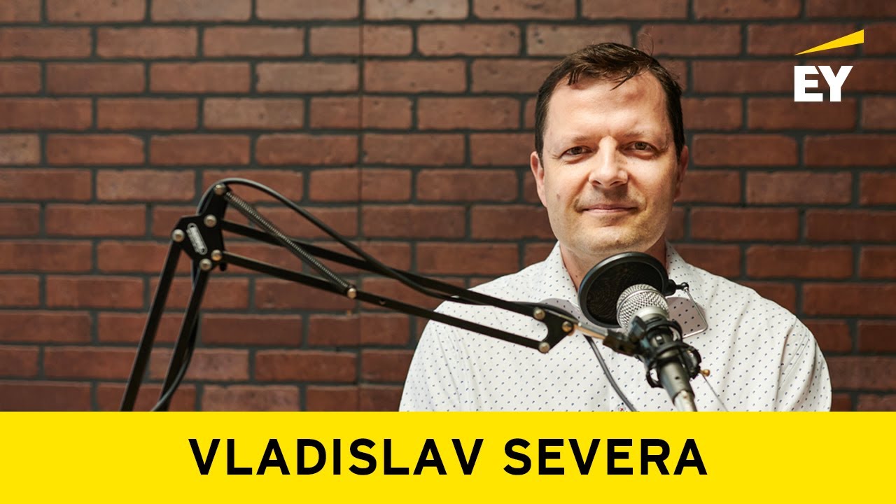 Podcast Cesta s EY #19 &ndash; Vladislav Severa: O sv&eacute; cestě s EY a budov&aacute;n&iacute; t&yacute;mu pokročil&eacute; datov&eacute; anal&yacute;zy