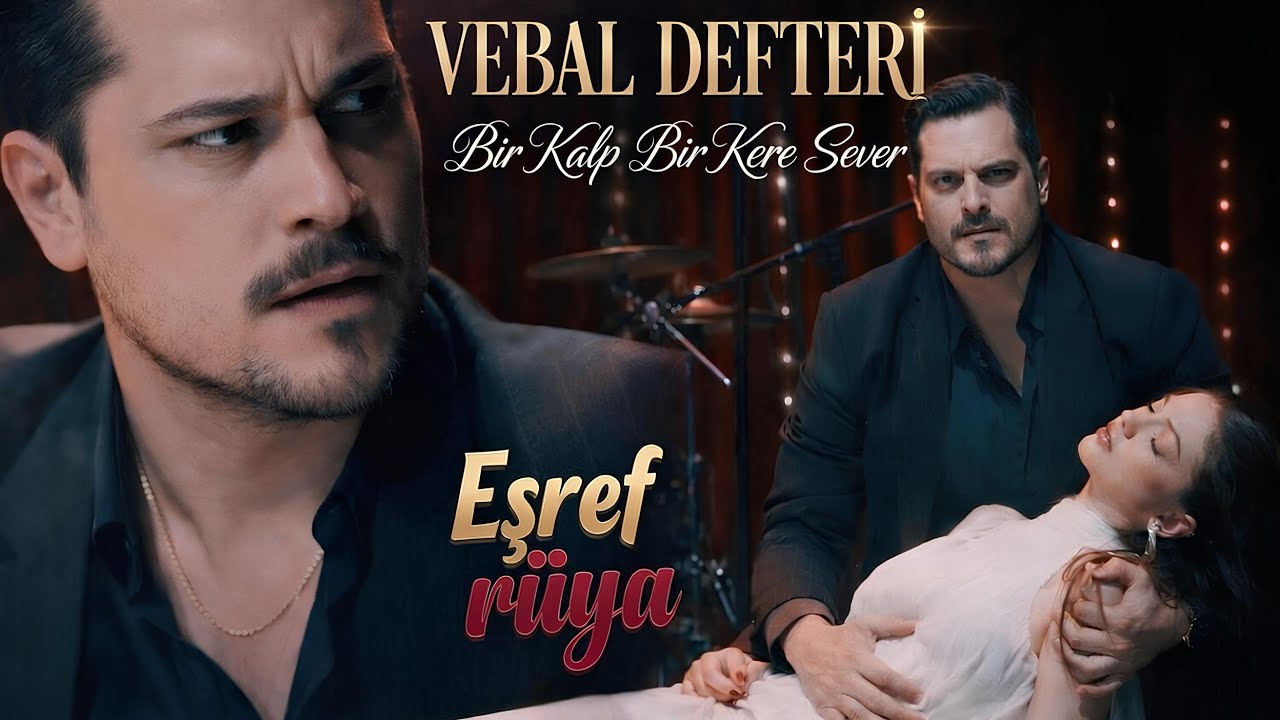 Eşref Rüya | VEBAL DEFTERİ | 2026 Yeni Arabesk(Bir Kalp Bir Kere Sever) 🥀 Ölüm Bizi Ayırana Dek ♥️