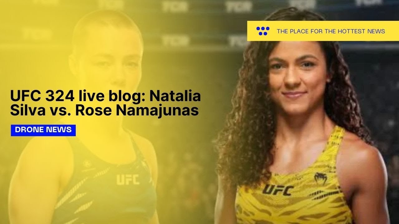 UFC 324 live blog: Natalia Silva vs. Rose Namajunas