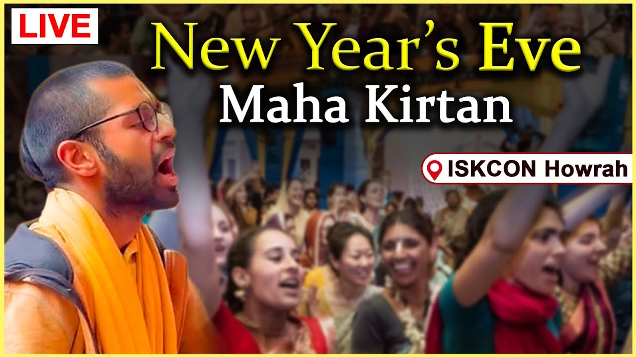 New Year&rsquo;s Eve Special: Ecstatic Hare Krishna Kirtan 🎉 LIVE | 📍ISKCON Howrah