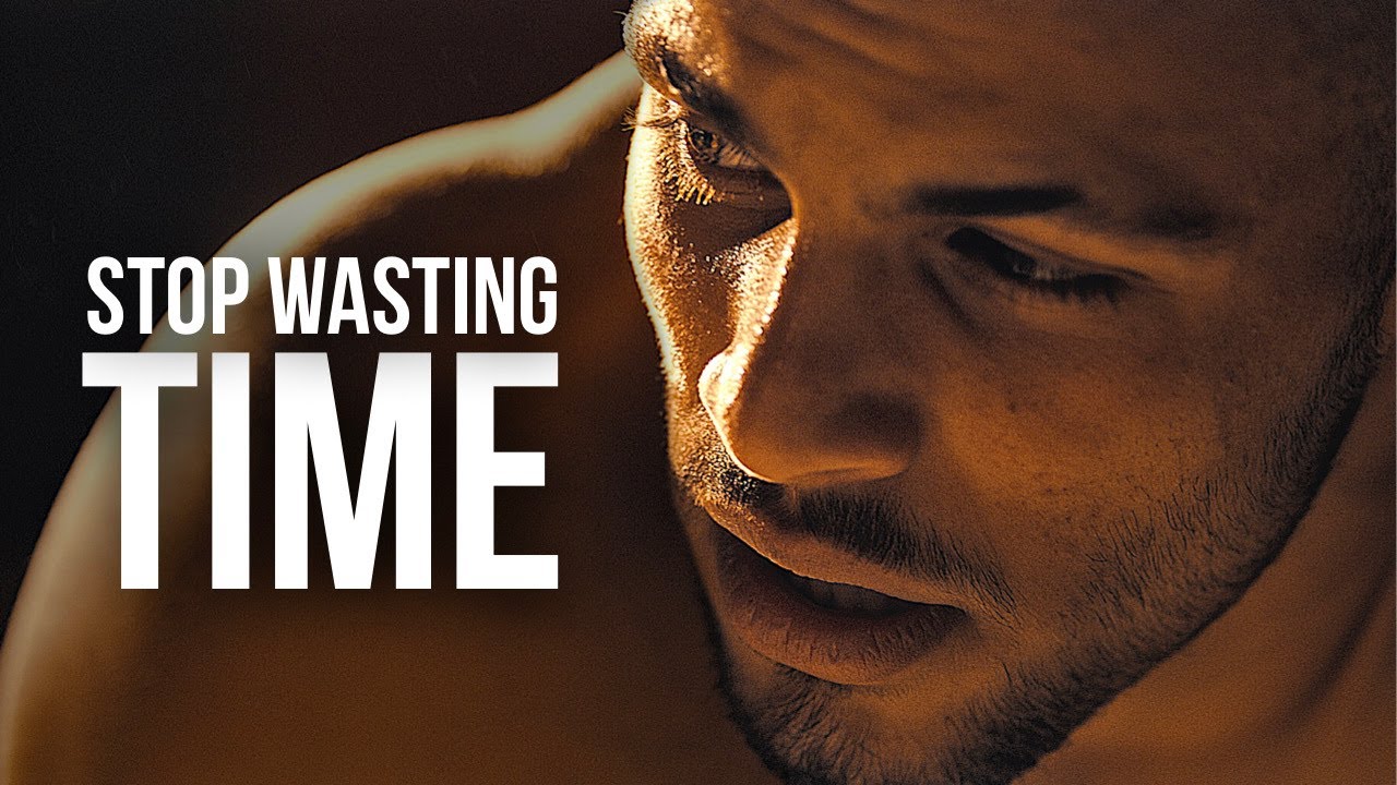 STOP WASTING TIME | Powerful Motivational Speeches