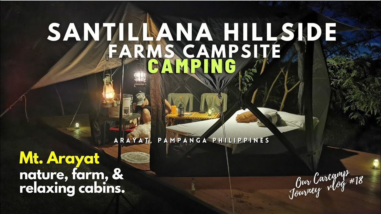 Camping Philippines Mt. Arayat | Sounds of Nature | Santillana Hillside Farms | IDOOGEN
