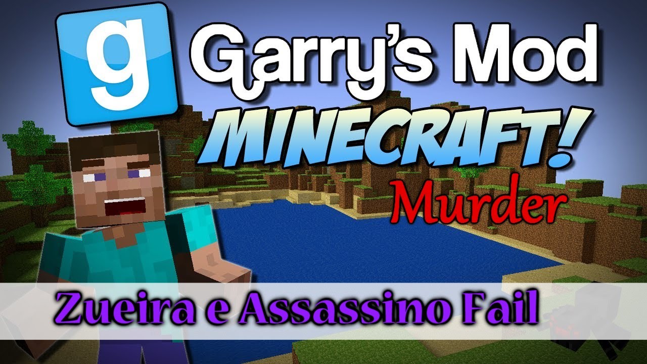 Garry's Mod Murde - Zueira e Assassino Fail [Mapa Minecraft]