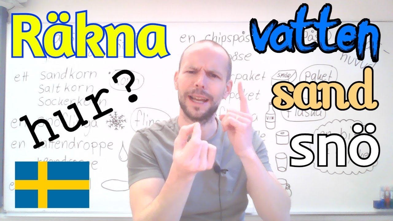 Räkna saker man inte kan räkna (oräkneliga substantiv) SFI