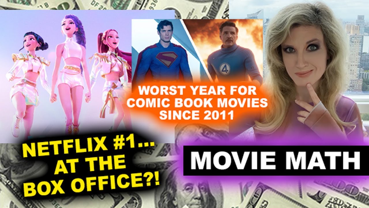 2025 Box Office - KPop Demon Hunters #1 Netflix, Worst Year for Comic Book Movies Since 2011