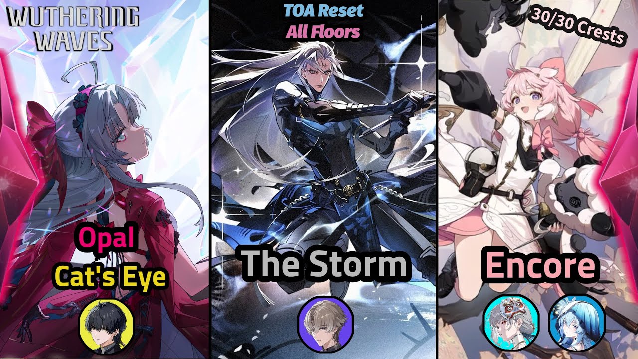 TOA Reset 2.0 - 2.1/ Carlotta & Rover - The Storm Duo - Encore/ Full 30 Crests [Wuthering Waves]