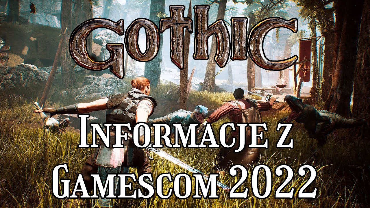 Nowe informacje o GOTHIC REMAKE z GAMESCOM 2022!