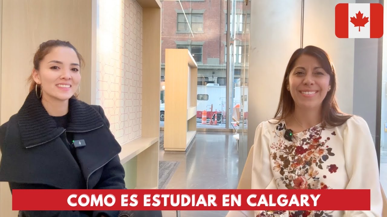 Como es estudiar en Calgary | Testimonial de estudiante internacional 🇨🇦