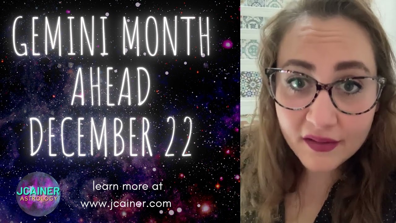 GEMINI month ahead December 2022 from Jemima Cainer