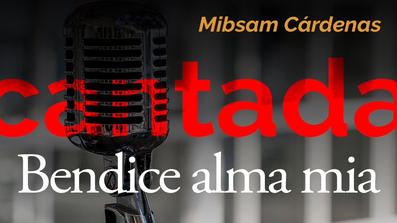 Mibsam Cardenas - Bendice alma mia - Karaoke - Instrumental - Pista