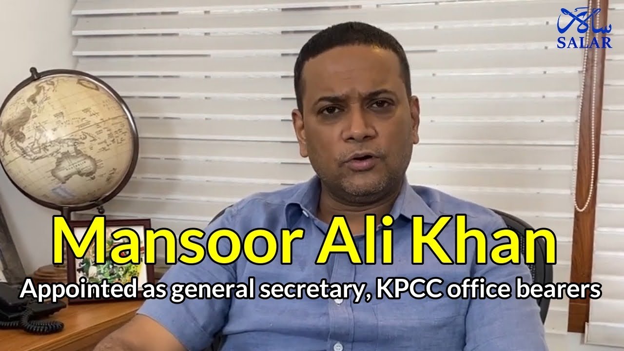 KPCC office bearers announced, Mansoor Ali Khan appointed as general secretary