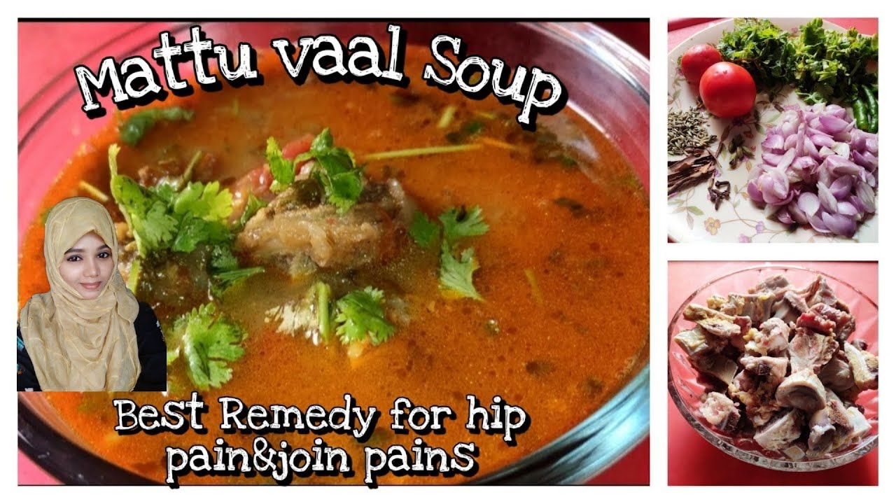 Healthy Mattu vaal soup/Best remedy for hip&join pains/மாட்டு வால் சூப் Recipe in  Tamil