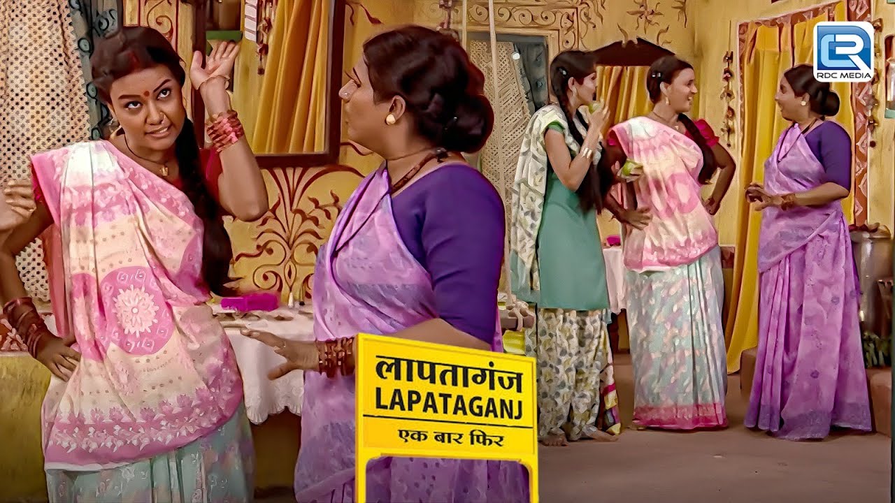 इंदुमती क्या बता रही है ऐसा मिश्री मौसी को ? | Lapataganj | Comedy Series | Full Episode