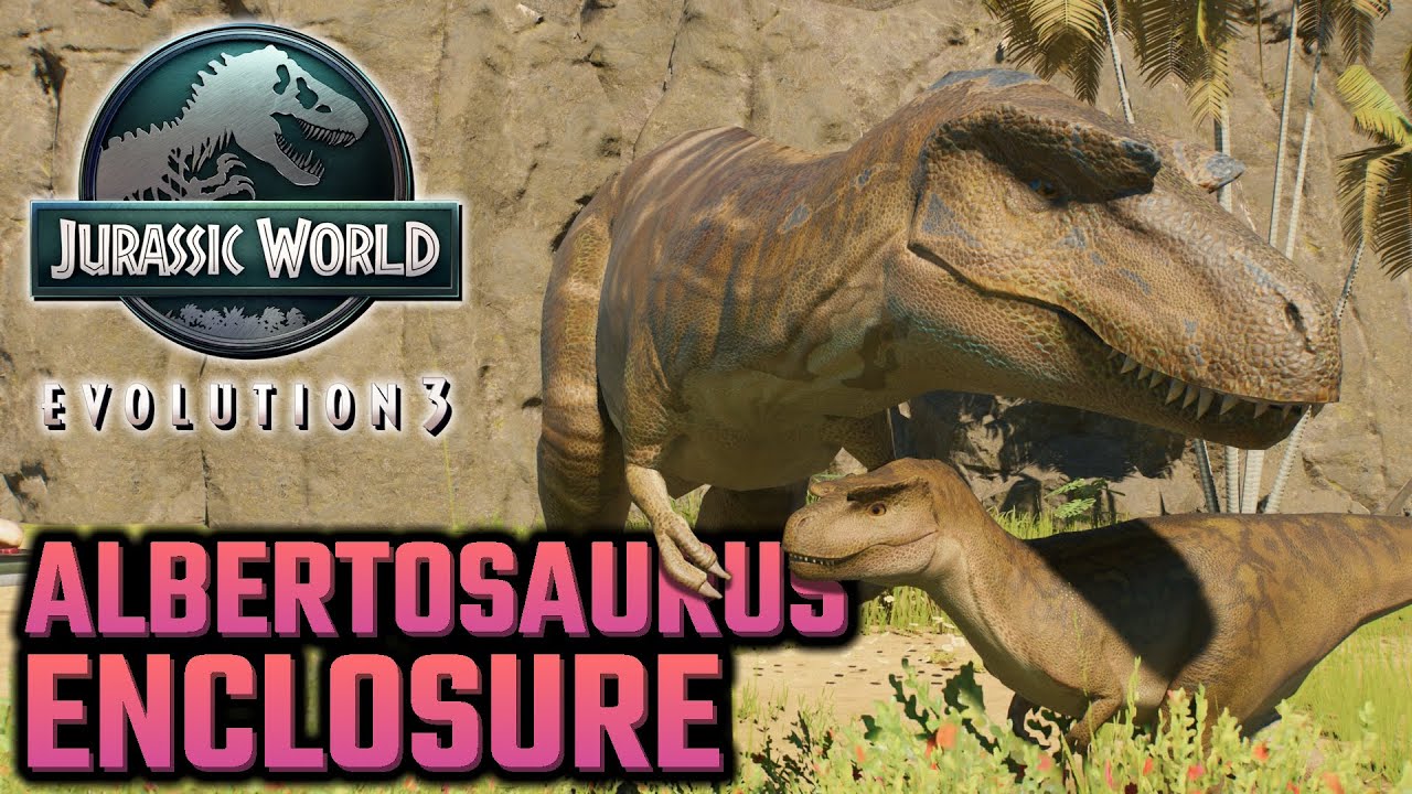Albertosaurus Enclosure - Jurassic World Evolution 3