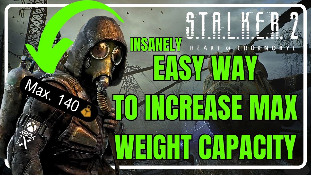 PATCHED – EASY WAY TO INCREASE MAX CARRY WEIGHT CAPACITY IN STALKER 2 – XBOX SERIES X