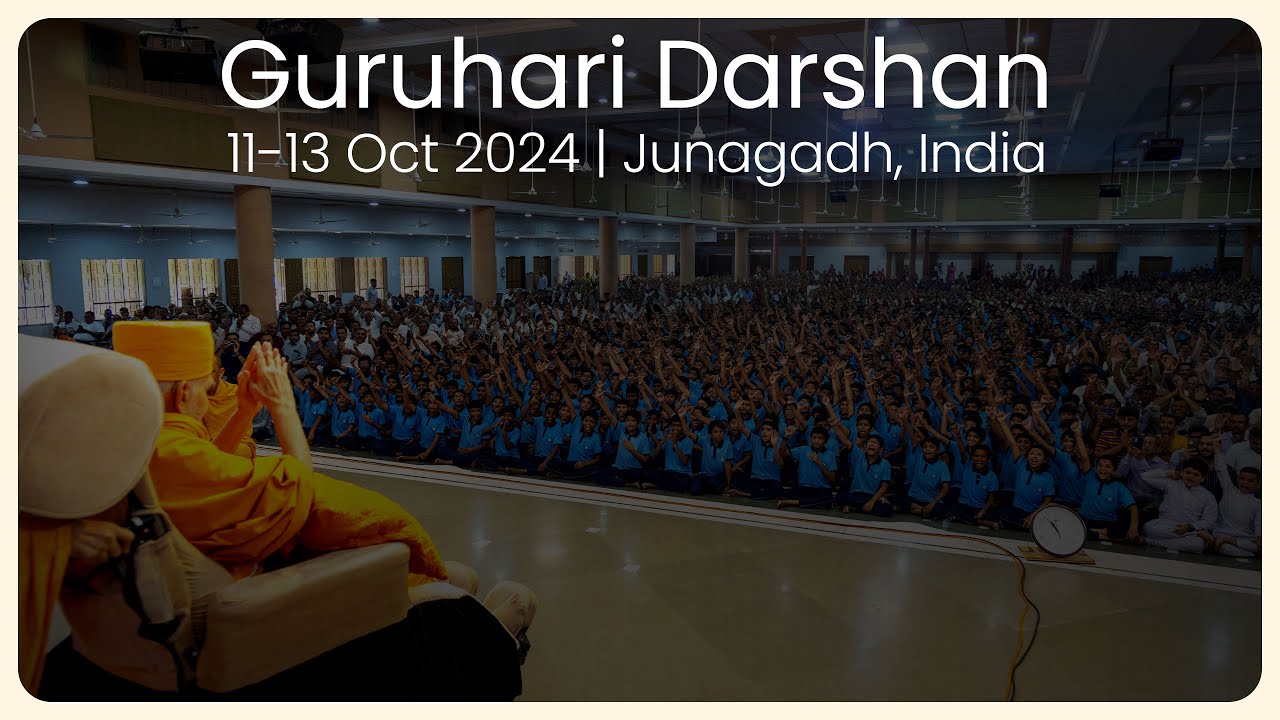 Guruhari Darshan, 11-13 Oct 2024, Junagadh, India