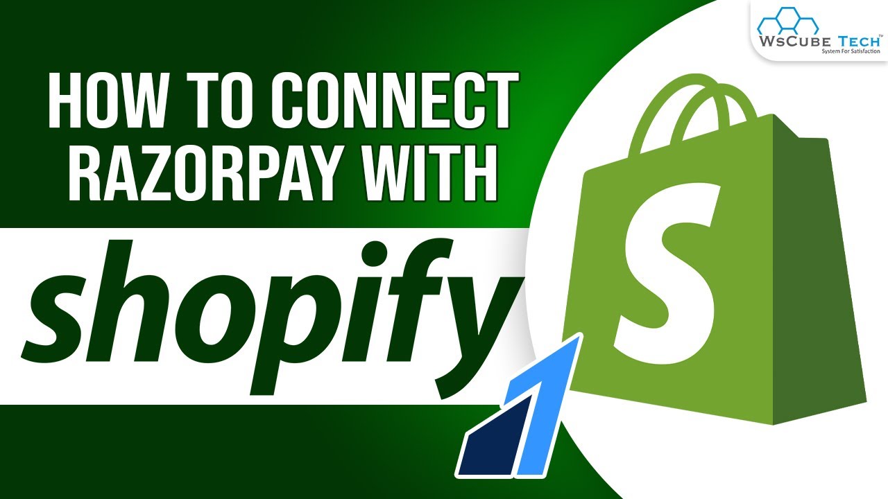 How to Connect Razorpay with Shopify - Complete Tutorial