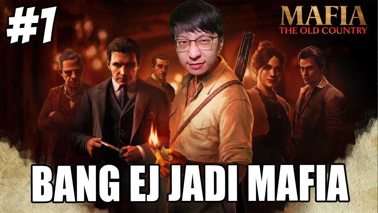 Mafia The Old Country RILISS!! Aku Belajar Jadi MAFIA! - Mafia The Old Country Indonesia - Part 1