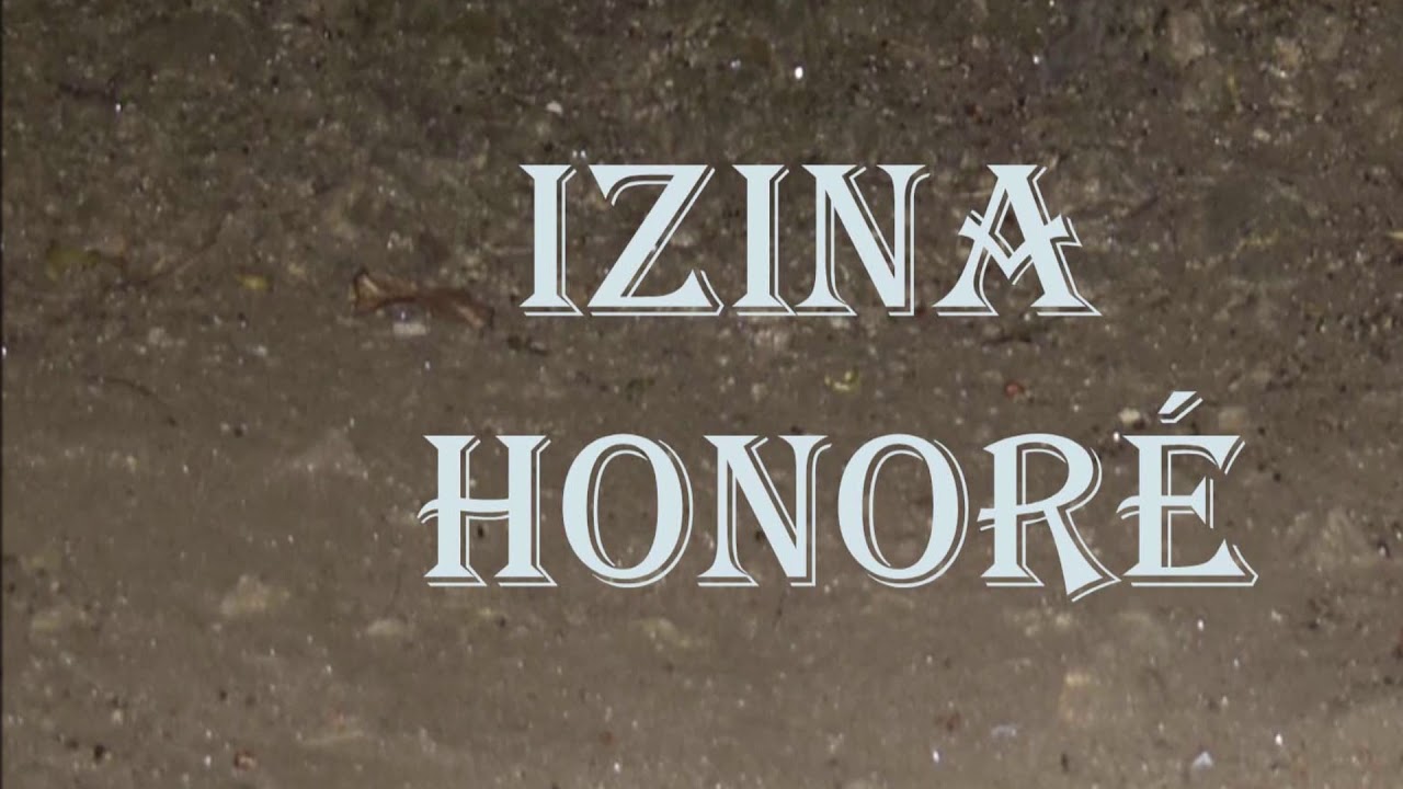 IZINA HONORE,HONORINE: Igisobanuro cy' izina Honoré/Honorine na bimwe mu bikunze kuranga abaryitwa.