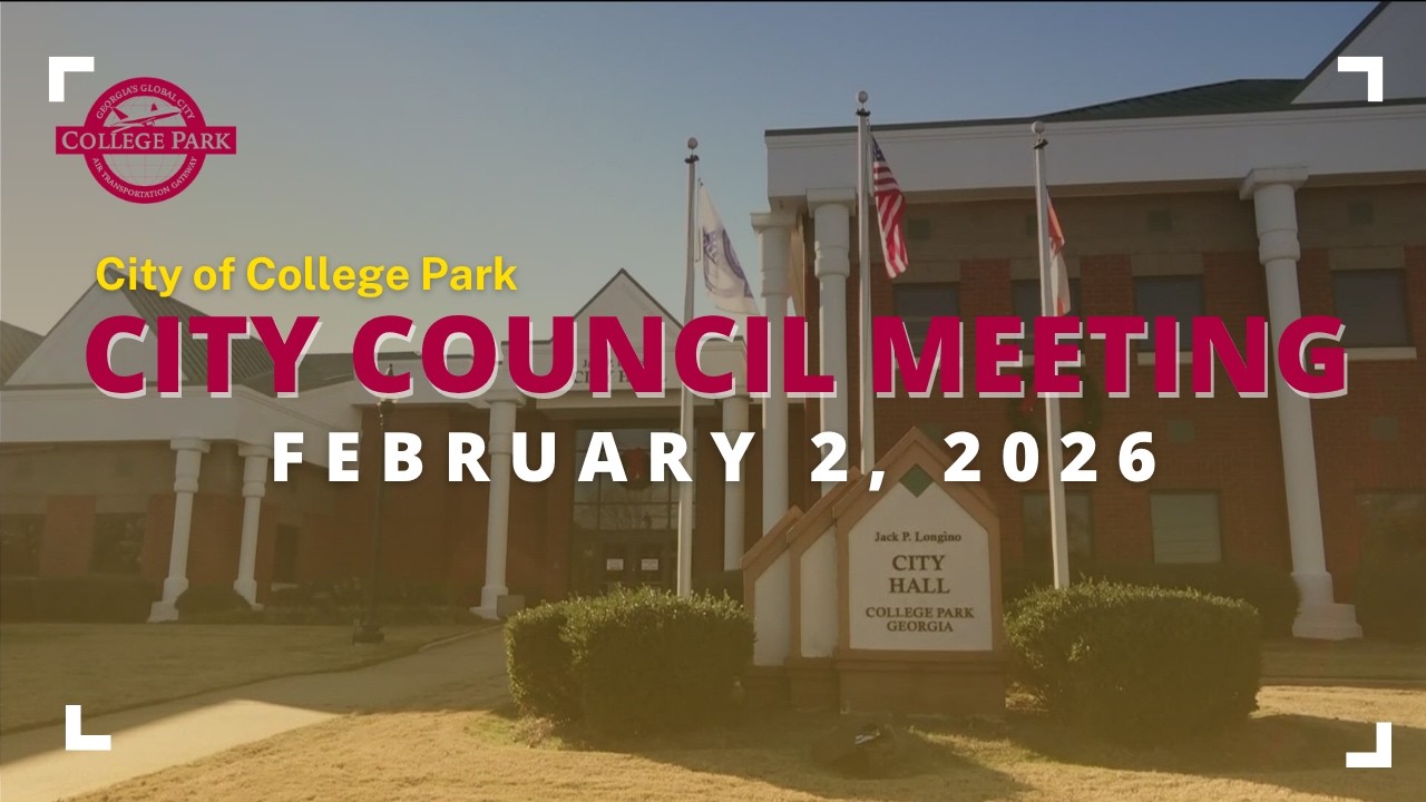 City of College Park - City Council Meeting - 2/2/26